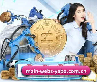 main-webs-yabo.com.cn APP | YABO SPORTS